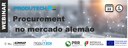 Agenda Mobilizadora PRODUTECH R3 organises webinar about "Procurement in the German market" 22 September