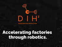 DIH2 seeks Start-ups in Robotics, AI for Industry and Logistics