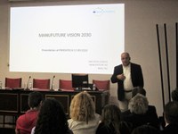 PRODUTECH organized ManuFUTURE Vision 2030 Session