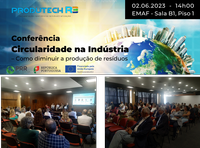 PRODUTECH R3 organizou conferência  sobre “Circularidade na Indústria – Como diminuir a produção de resíduos” na EMAF
