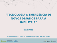 Seminário: Tecnologia & Emergência de Novos Desafios para a Indústria