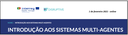DISRUPTIVE promotes Introduction to Multi Agent Systems course