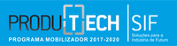 Fórum PRODUTECH & Conferência Anual Mobilizador PRODUTECH SIF