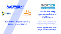 PRODUTECH DIH organiza EUHubs4Data Regional Workshop sobre “Data in Industry: opportunities and challenges”, a 26 de maio