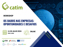 Workshop “Os Dados nas Empresas: Oportunidades e Desafios”